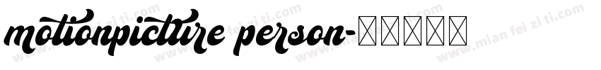 motionpicture person字体转换